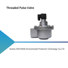 Threaded Pulse Valve